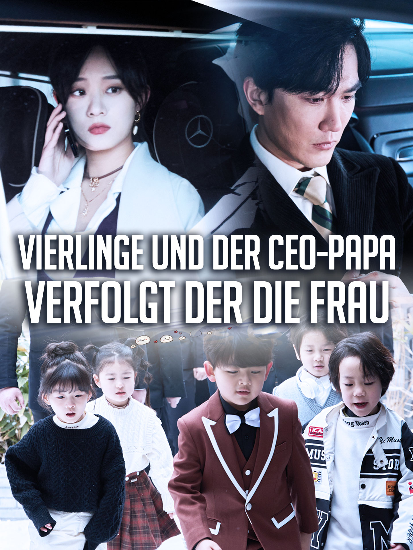 Vierlinge und der CEO-Papa verfolgt der die Frau