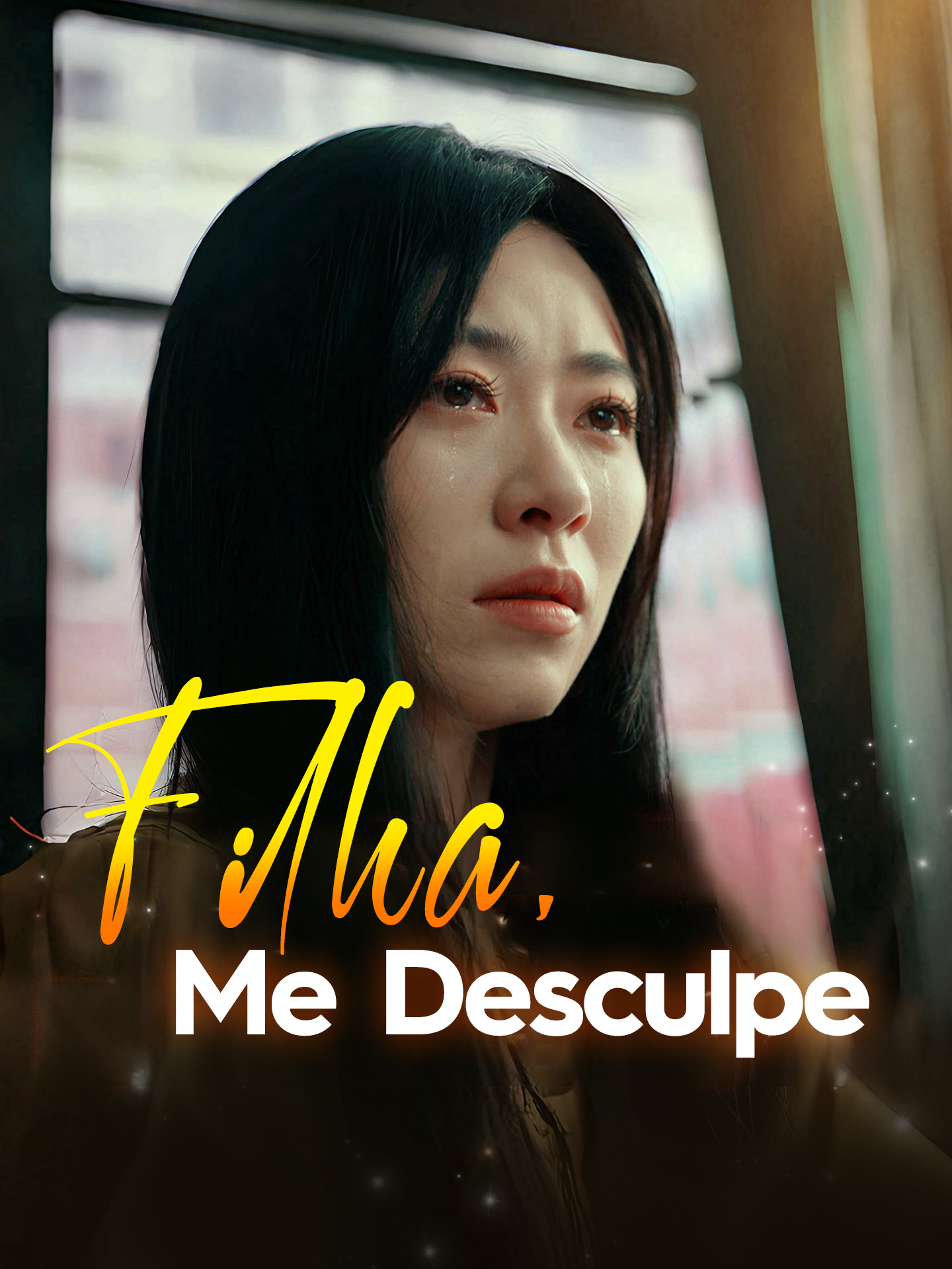 Filha, Me Desculpe