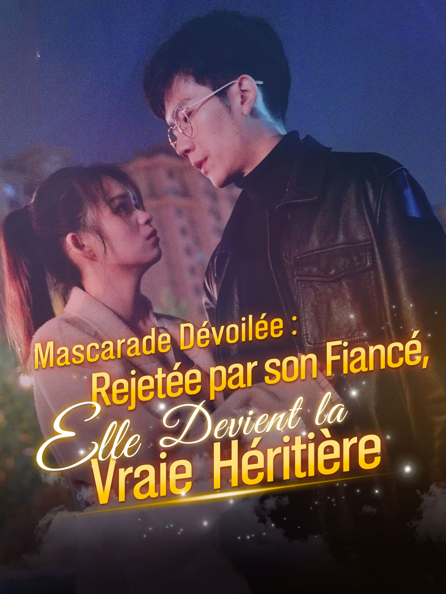 Mascarade Dévoilée : Rejetée par son Fiancé, Elle Devient la Vraie Héritière