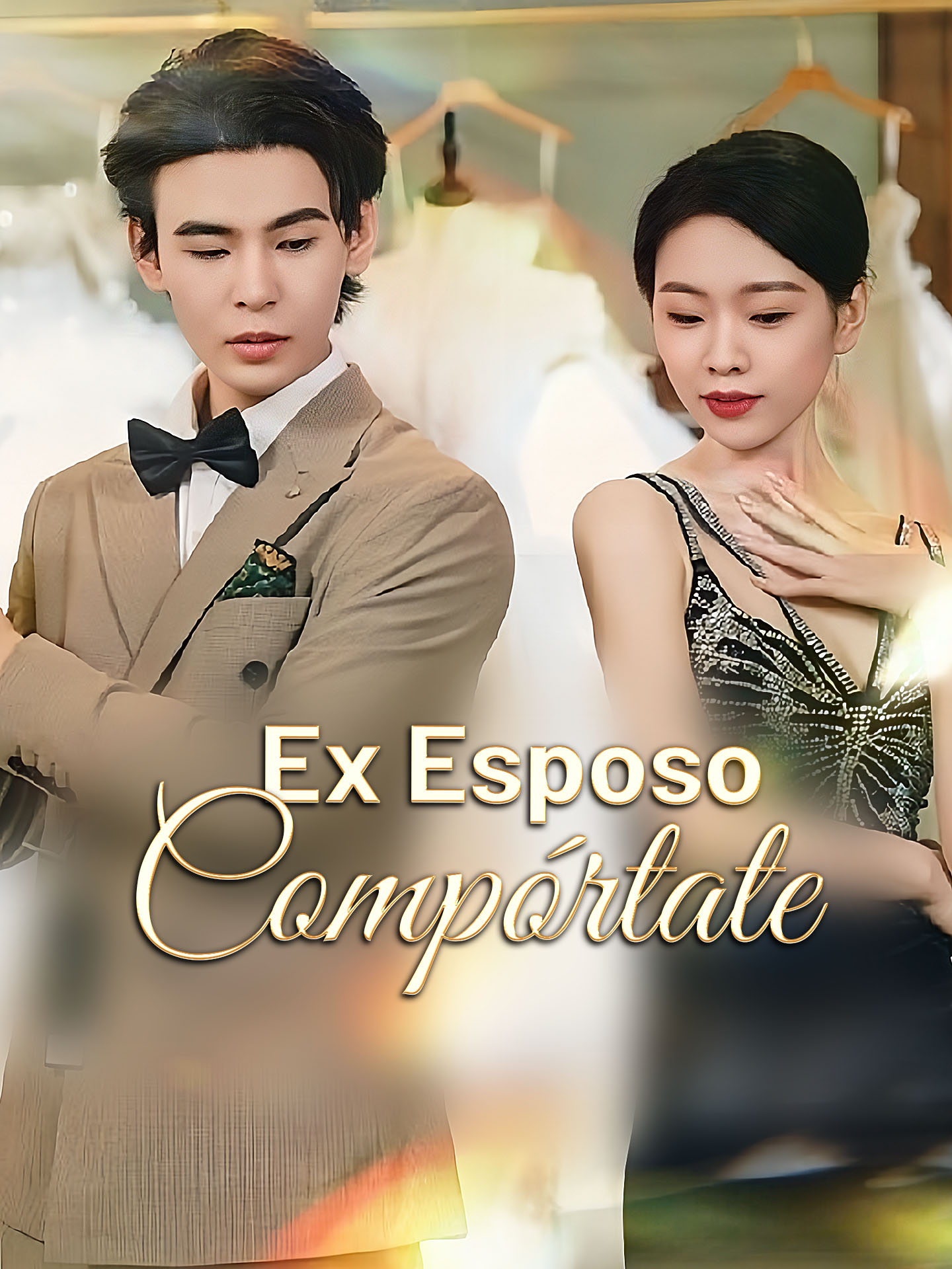 Ex Esposo, Compórtate：