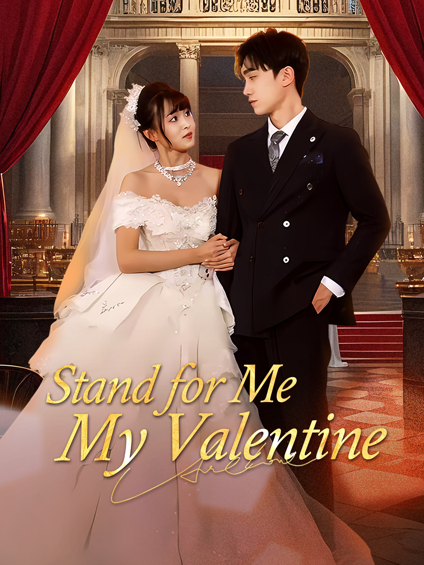 Stand for Me, My Valentine