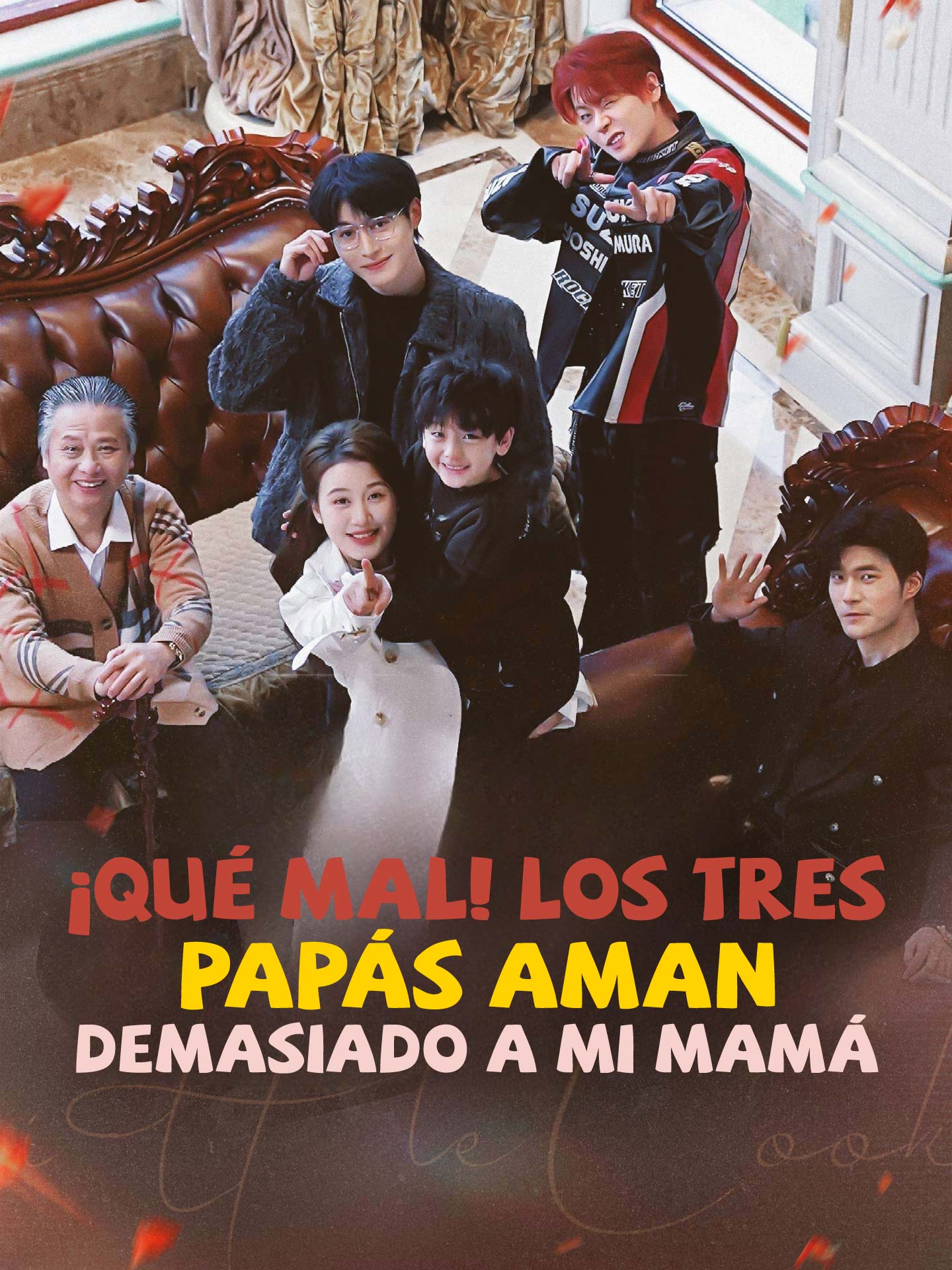 ¡Qué mal! Los tres papás aman demasiado a mi mamá
