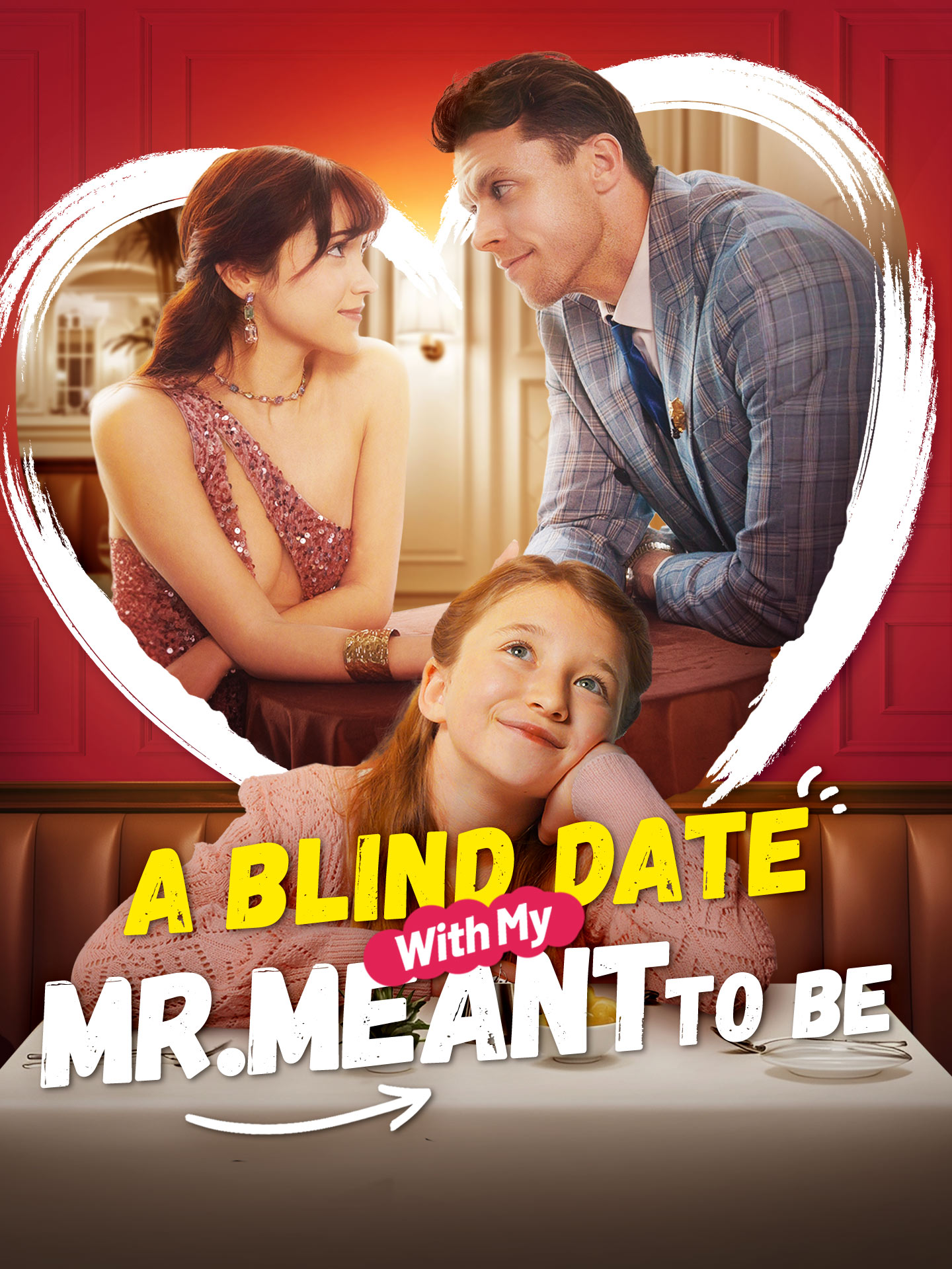 A Blind Date with My Mr. Meant-to-Be vertical poster