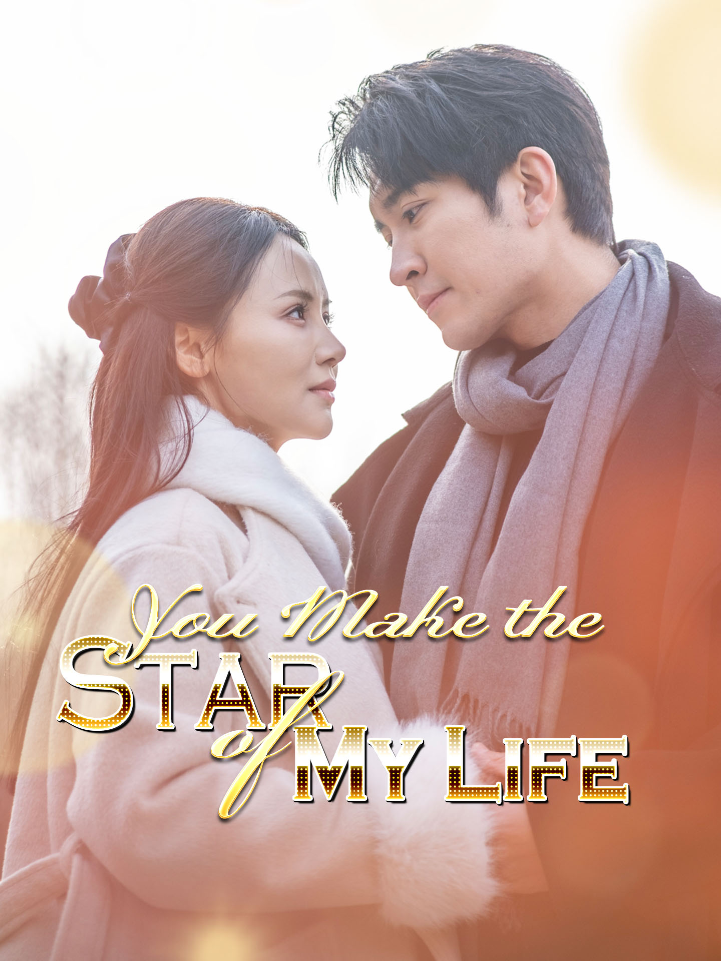You Make the Star of My Life