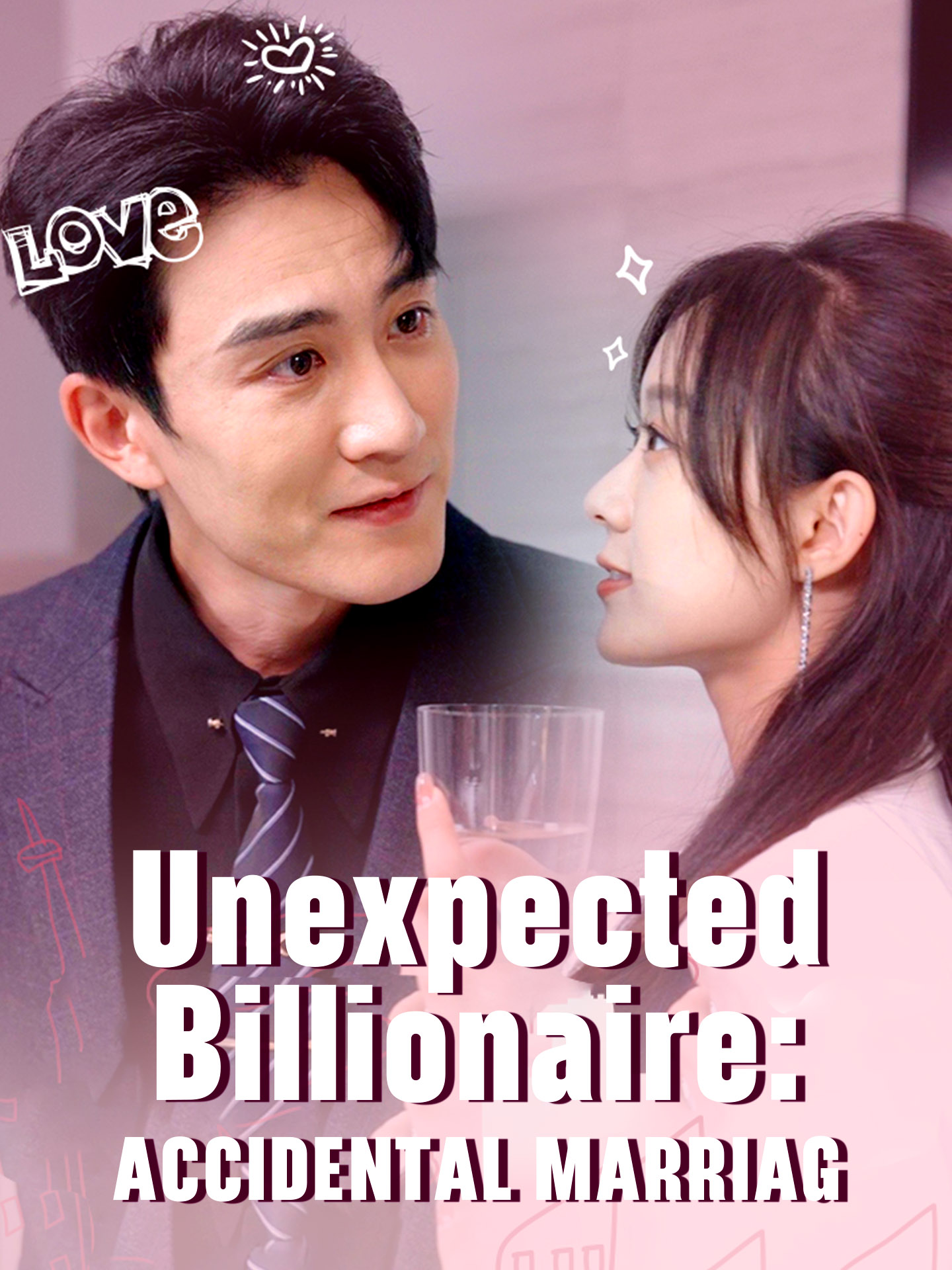 [ENG DUB] Unexpected Billionaire: Accidental Marriage