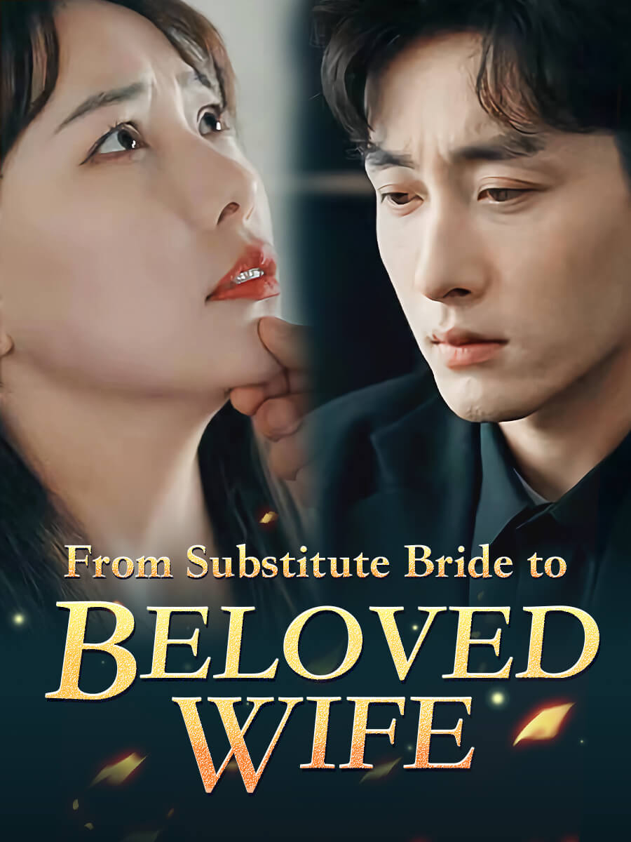 [ENG DUB] From Substitute Bride to Beloved Wife