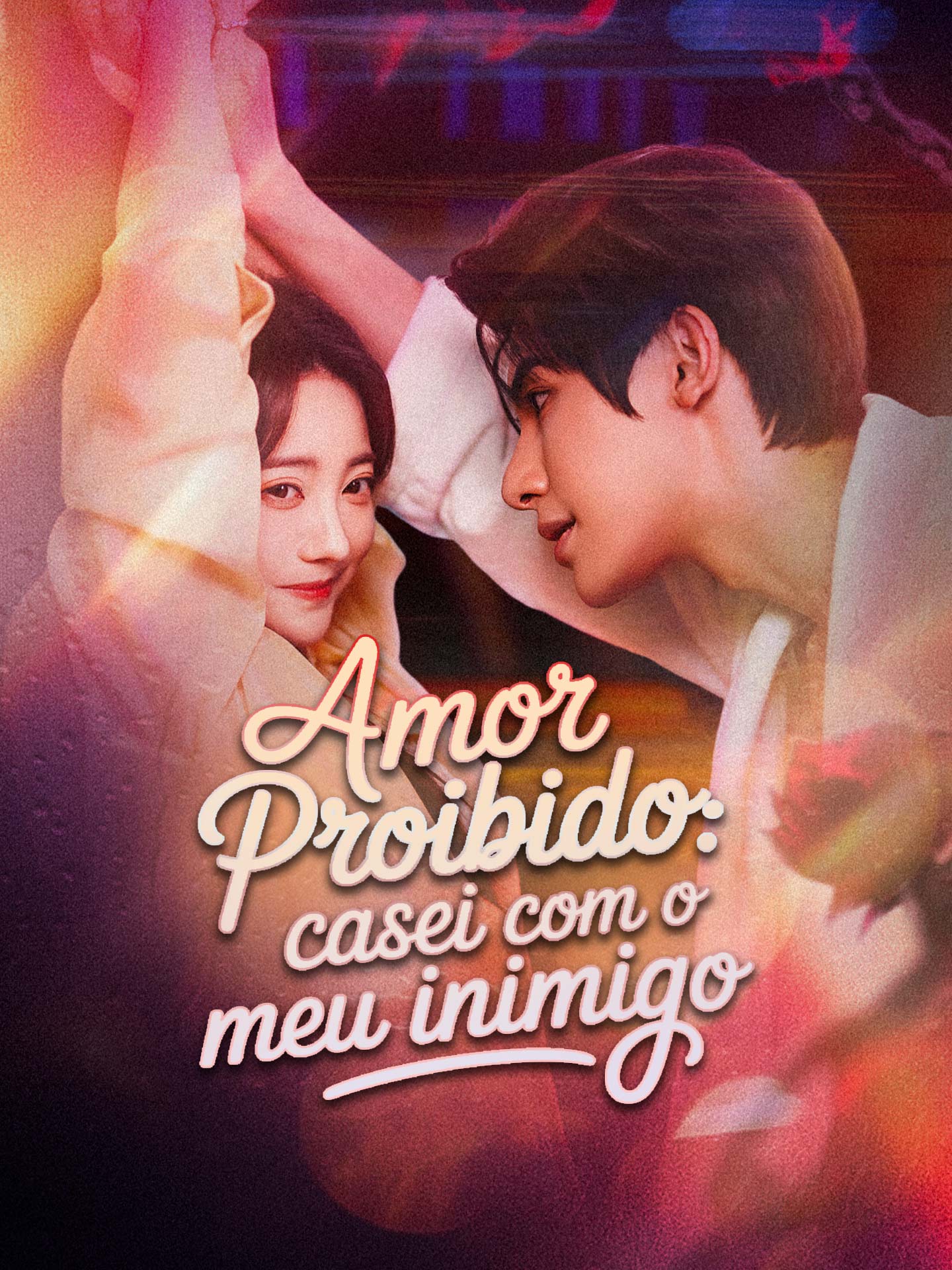 Amor Proibido: Casei com o Meu Inimigo
