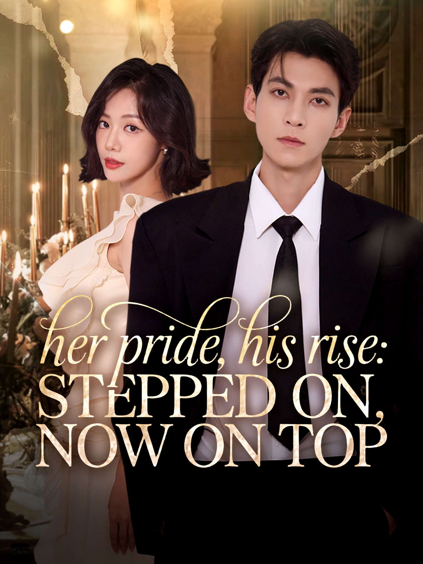 [ENG DUB] Her Pride, His Rise: Stepped On, Now on Top
