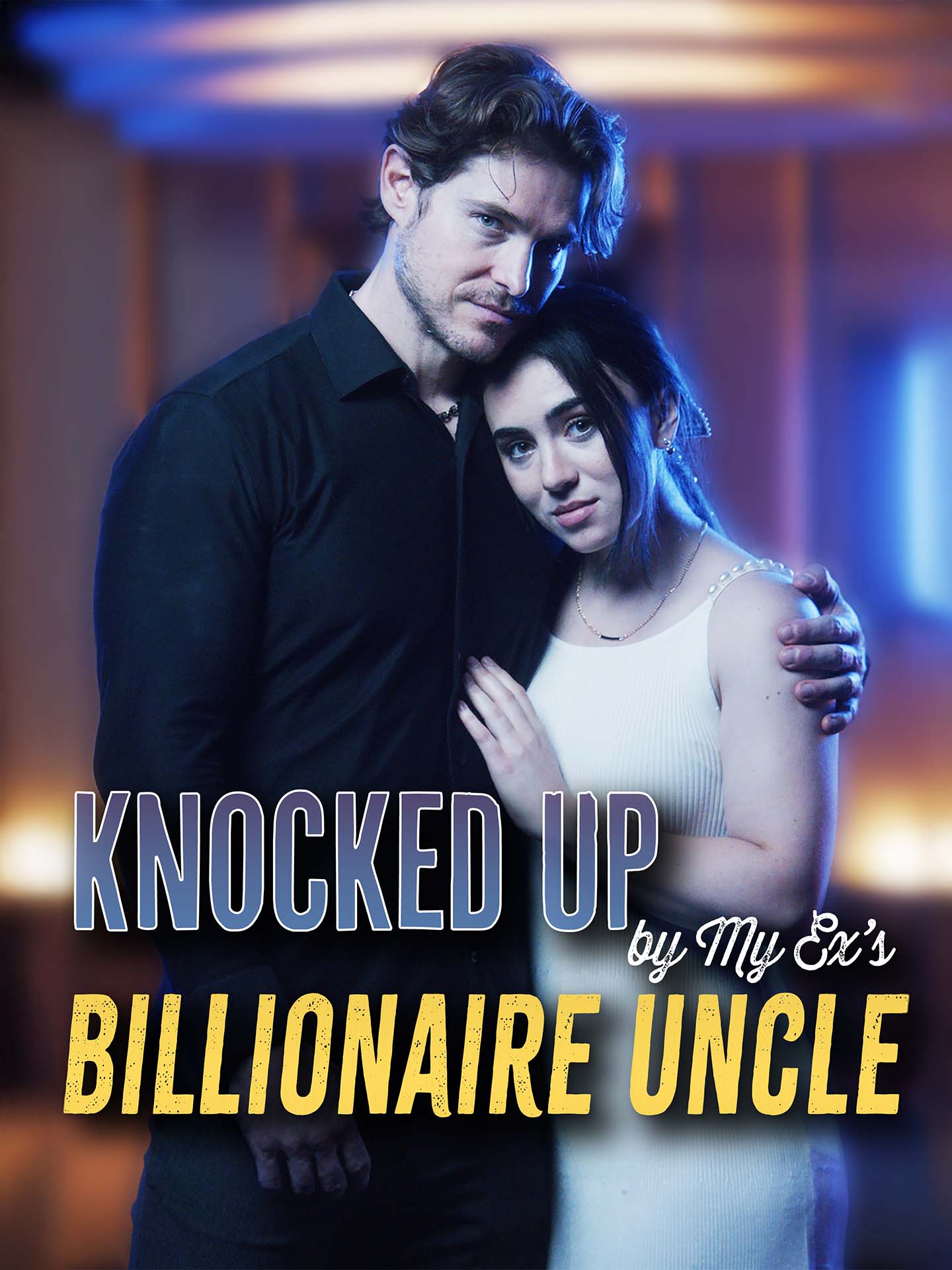 Knocked Up by My Ex's Billionaire Uncle