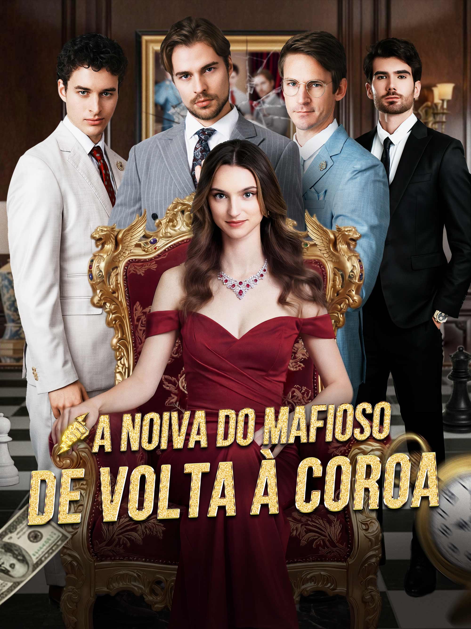 [Dublado] A Noiva do Mafioso: De Volta à Coroa