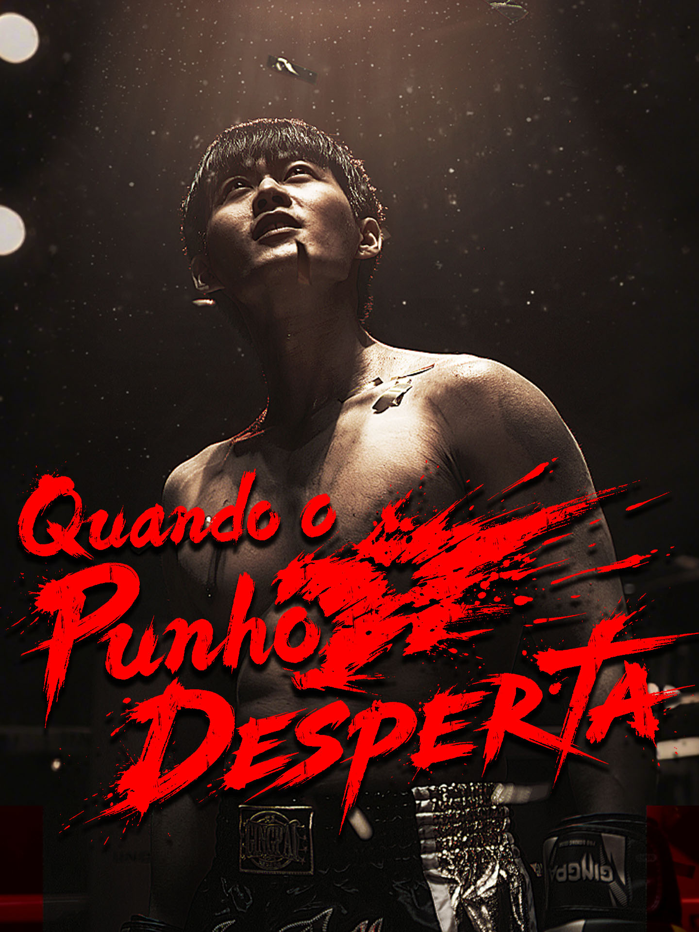 [Dublado] Quando o Punho Desperta