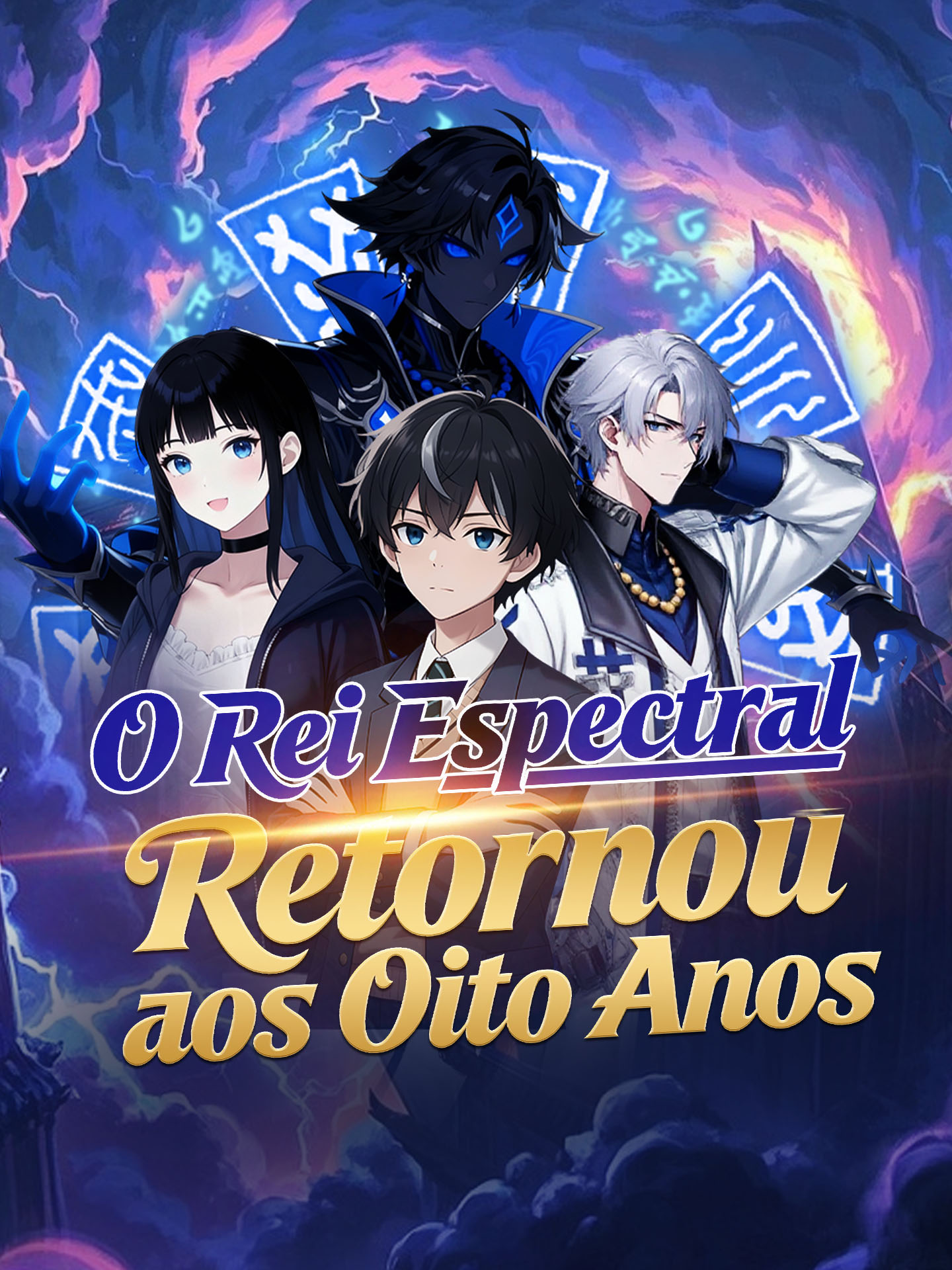 [Dublado] O Rei Espectral Retornou aos Oito Anos