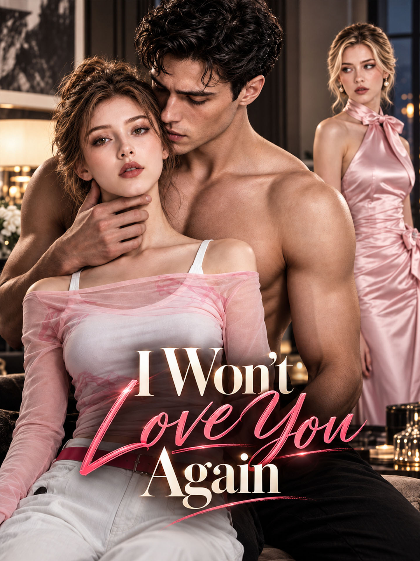 I Won't Love You Again